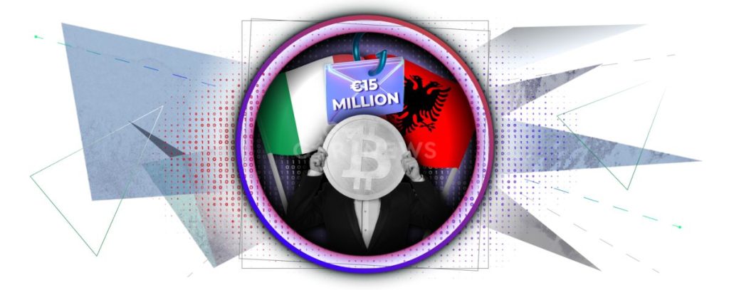 Italy and Albania revealed a €15 million crypto scam