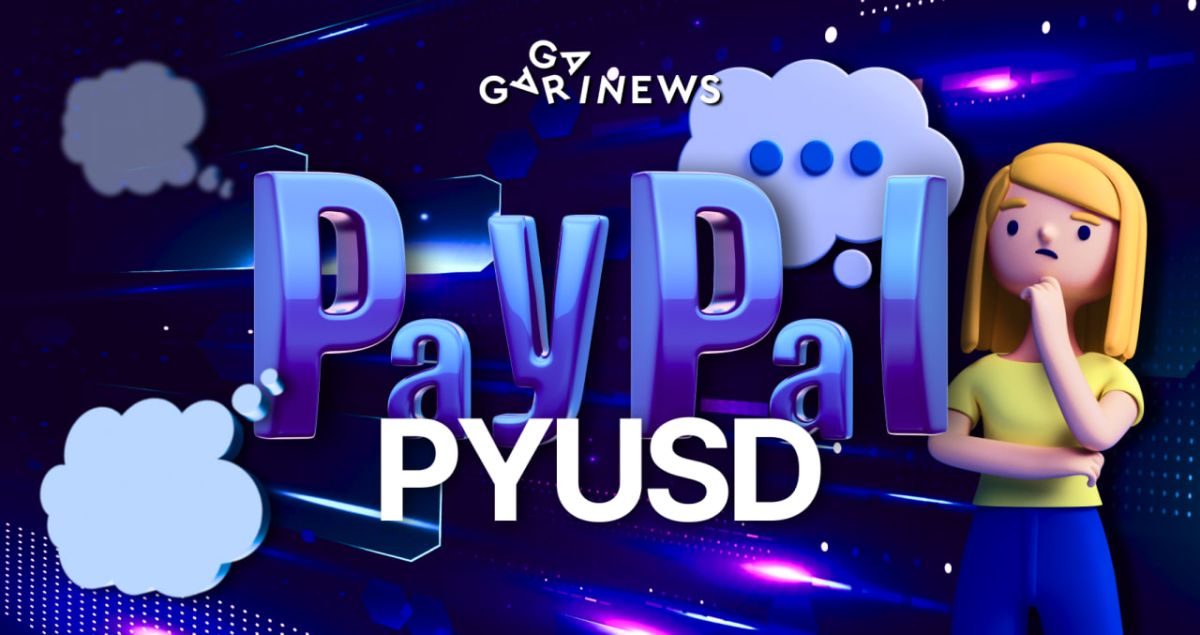 Reflections on PayPal’s New Stablecoin (PYUSD)