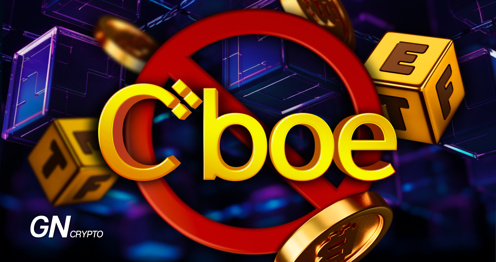 Cboe Exchange’s Spot Bitcoin ETF Application Withdrawn