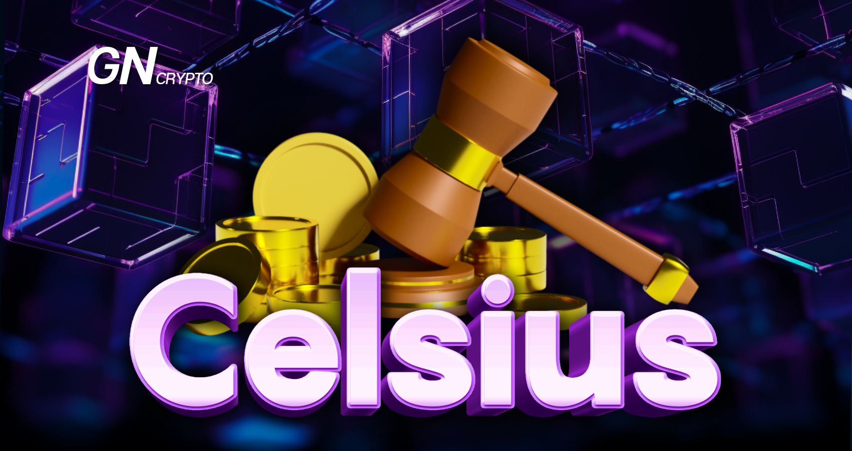 Celsius’s Bankruptcy Saga Approaches its Final Chapter