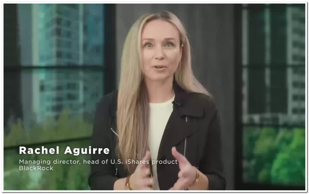 Rachel Aguirre, Head of U.S. iShares at BlackRock.
Source: YouTube - The Coinomist